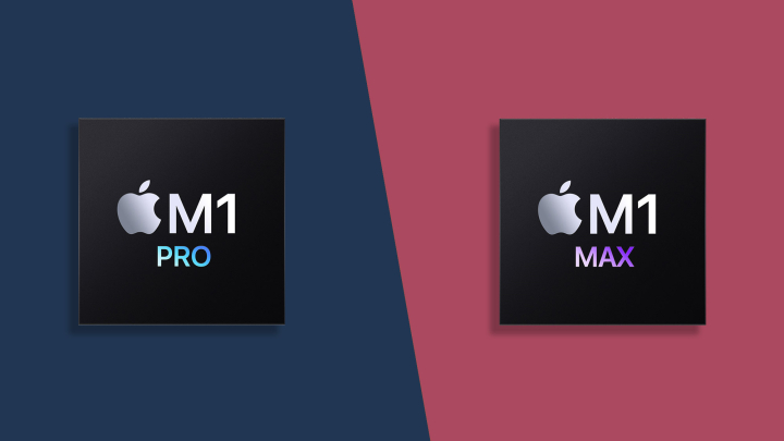 Apple M1 Pro vs M1 Max: Nên mua MacBook chạy chip nào?